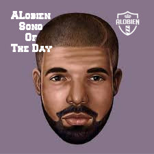 Alobien Song and Video of The Day Drake "Too Sexy"